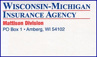 Wisconsi-Michigan Insurance -- Mattison Division